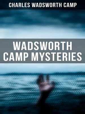 cover image of Wadsworth Camp Mysteries